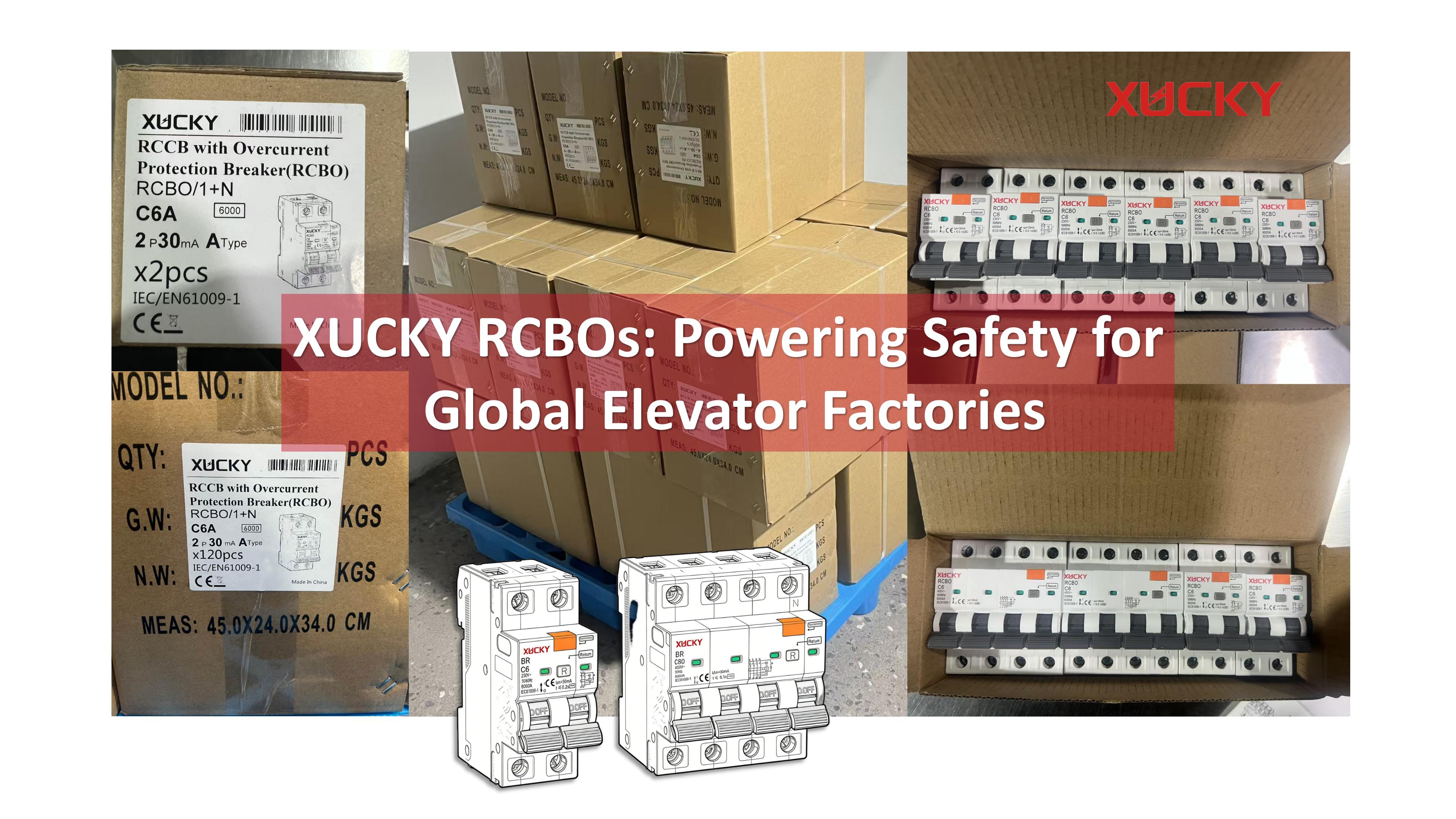 RCBO XUCKY: impulsando la seguridad para las fábricas globales de ascensores